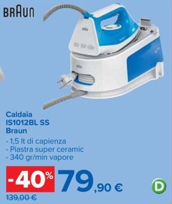 Carrefour Caldaia IS1012BL SS Braun offerta