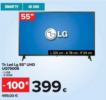 Carrefour Tv Led Lg 55" UHD UQ75006 offerta