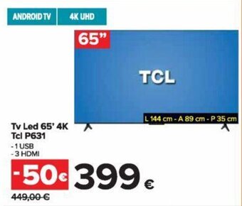 Carrefour Tv Led 65' 4K Tcl P631 offerta