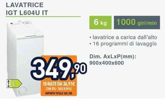 Unieuro LAVATRICE IGT L604U IT 6 kg offerta