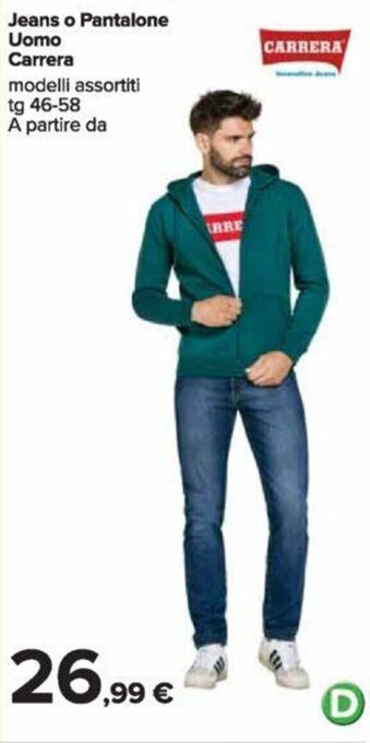 Carrefour Jeans o Pantalone Uomo Carrera modelli assortiti tg 46-58 offerta