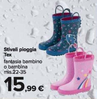 Carrefour Stivali pioggia Tex fantasia bambino o bambina mis.22-35 offerta