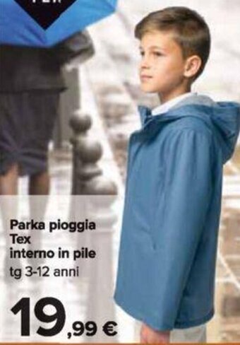 Carrefour Parka pioggia Tex interno in pile tg 3-12 anni offerta