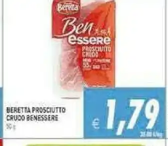 Supermercati Agorà Beretta Prosciutto Crudo Benessere offerta