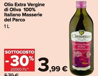 Carrefour Market Clemente Le Masserie Del Parco Olio Extra Vergine D'Oliva 1000 G(ml) offerta