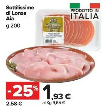 Carrefour Market Aia Sottilissime Di Lonza offerta