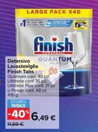 Carrefour Detersivo Lavastoviglie Finish Tabs 416 g offerta
