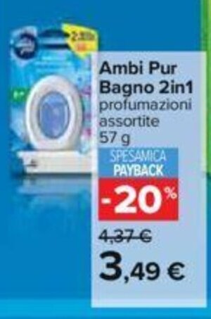 Carrefour Ambi Pur Bagno 2in1 profumazioni assortite 57 g offerta