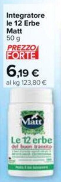Carrefour Integratore le 12 Erbe Matt 50 g offerta