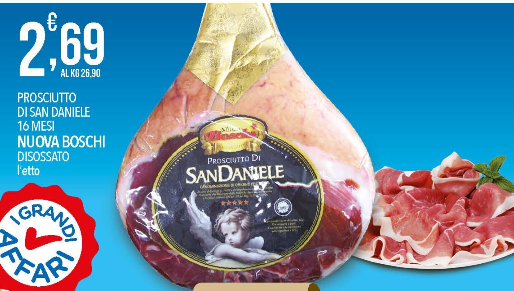 PROSCIUTTO DI SAN DANIELE 16 MESI NUOVA BOSCHI DISOSSATO offerta di