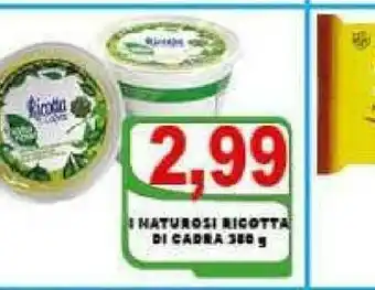 Gros I Naturosi Ricotta Di Capra offerta