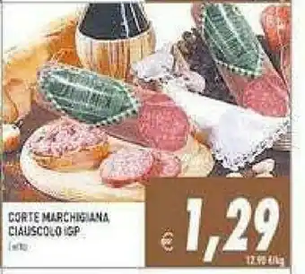Pim Supermercati Ciauscolo IGP Corte Marchigiana offerta