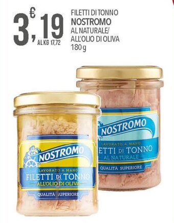 Iper Nonna Isa FILETTI DI TONNO NOSTROMO AL NATURALE/ ALL'OLIO DI OLIVA 180 g offerta