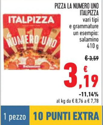Conad PIZZA LA NUMERO UNO ITALPIZZA vari tipi e grammature un esempio: salamino 410 g offerta