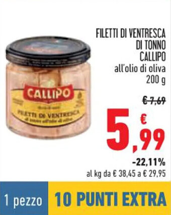 Conad FILETTI DI VENTRESCA DI TONNO CALLIPO all'olio di oliva 200 g offerta