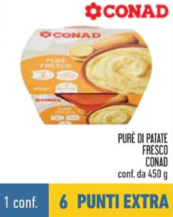 Conad PURÈ DI PATATE FRESCO CONAD conf. da 450 g offerta