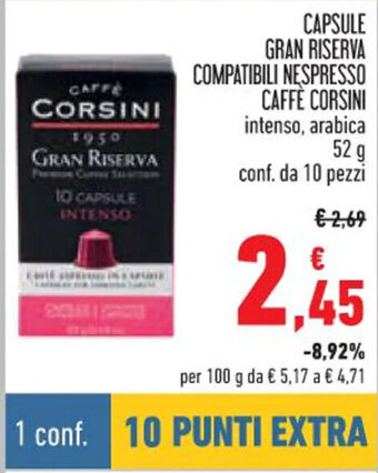 Conad CAPSULE GRAN RISERVA COMPATIBILI NESPRESSO CAFFÈ CORSINI intenso, arabica 52 g conf. da 10 pezzi offerta