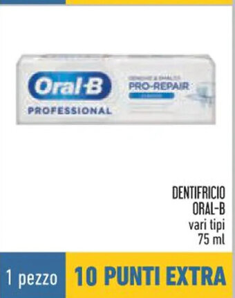 Conad DENTIFRICIO ORAL-B vari tipi 75 ml offerta