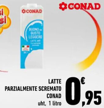 Conad LATTE PARZIALMENTE SCREMATO CONAD uht, 1 litro offerta