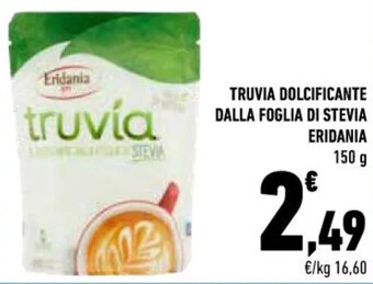 Conad TRUVIA DOLCIFICANTE DALLA FOGLIA DI STEVIA ERIDANIA 150 G offerta