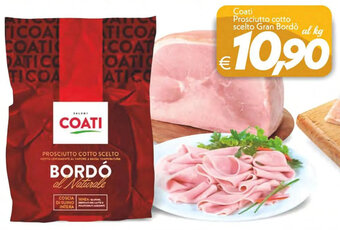 Iper Super Conveniente Coati Prosciutto cotto scelto Gran Bordò offerta