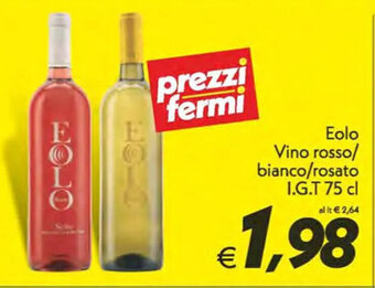 Iper Super Conveniente Eolo Vino rosso/ bianco/rosato I.G.T 75 cl offerta