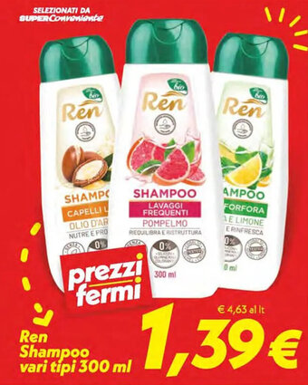 Iper Super Conveniente Ren Shampoo vari tipi 300 ml offerta