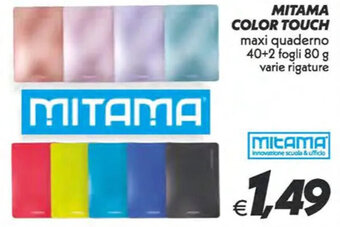 Iper Super Conveniente MITAMA COLOR TOUCH maxi quaderno 40+2 fogli 80 g varie rigature offerta