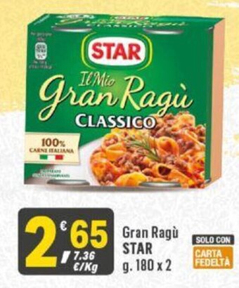 Supermercati Dok Gran Ragù STAR g.180 x 2 offerta