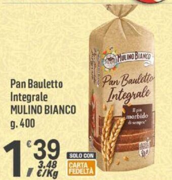 Supermercati Dok Pan Bauletto Integrale MULINO BIANCO g.400 offerta