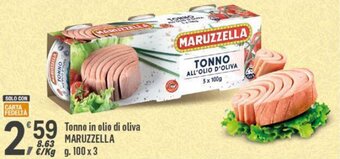 Supermercati Dok Tonno in olio di oliva MARUZZELLA g.100x3 offerta