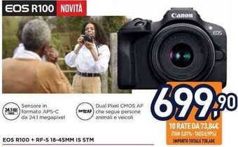 Unieuro Canon EOS R100 + RF-S 18-45MM IS STM offerta