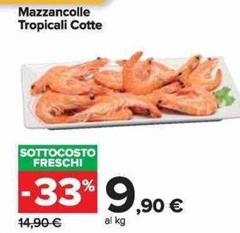 Carrefour Market Mazzancolle Tropicali Cotte offerta