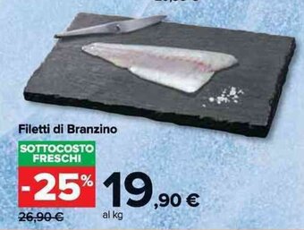 Carrefour Market Filetti di Branzino offerta