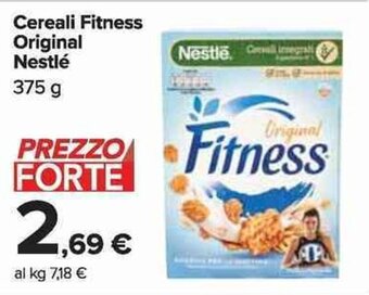 Carrefour Market Cereali Fitness Original Nestlé 375 g offerta