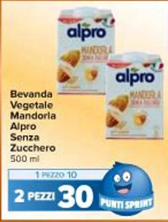 Carrefour Iper Bevanda Vegetale Mandorla Alpro Senza Zucchero 500 ml offerta