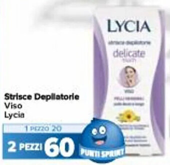 Carrefour Iper Strisce Depilatorie Viso Lycia offerta