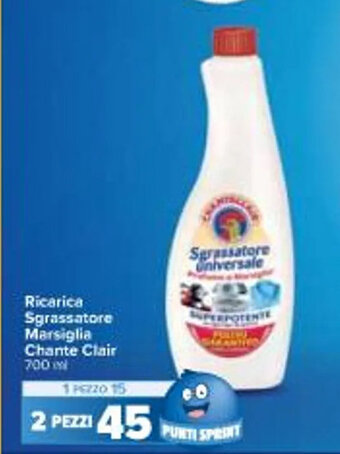 Carrefour Iper Ricarica Sgrassatore Marsiglia Chante Clair 700 ml offerta