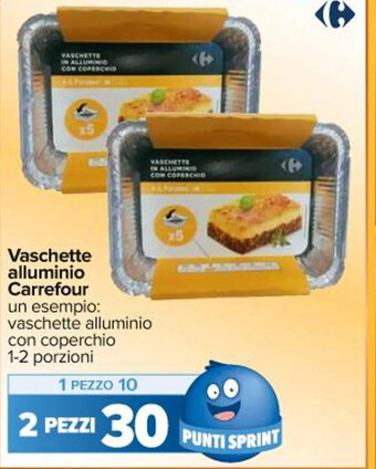 Carrefour Iper Vaschette alluminio Carrefour offerta