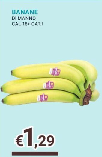 Eté BANANE DI MANNO offerta
