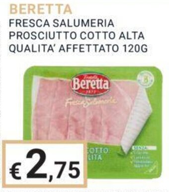 Eté BERETTA FRESCA SALUMERIA PROSCIUTTO COTTO ALTA QUALITA' AFFETTATO 120G offerta