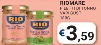 Eté RIOMARE FILETTI DI TONNO VARI GUSTI 180G offerta