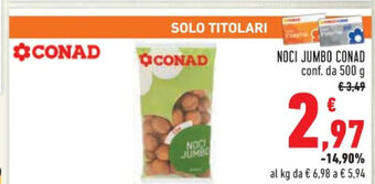 Conad NOCI JUMBO CONAD 500 g offerta