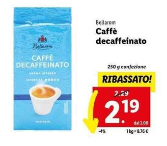 Lidl Bellarom Caffè decaffeinato 250 g offerta