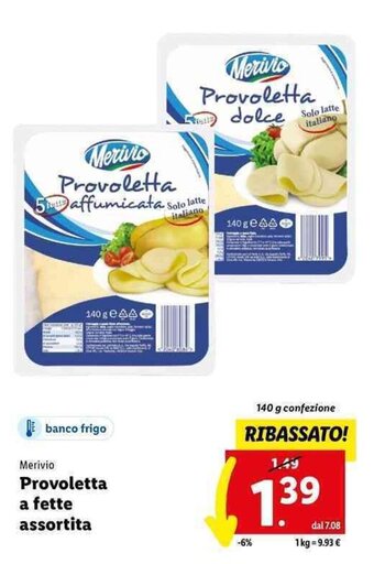 Lidl Merivio Provoletta a fette assortita 140 g offerta