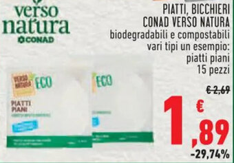 Conad PIATTI, BICCHIERI CONAD VERSO NATURA offerta