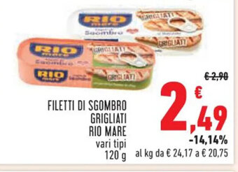 Conad FILETTI DI SGOMBRO GRIGLIATI RIO MARE 120 g offerta