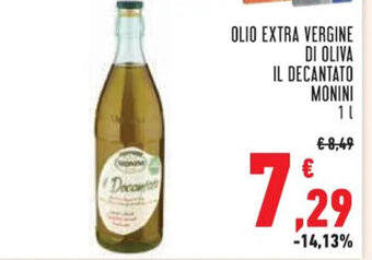 Conad OLIO EXTRA VERGINE DI OLIVA IL DECANTATO MONINI 1 l offerta