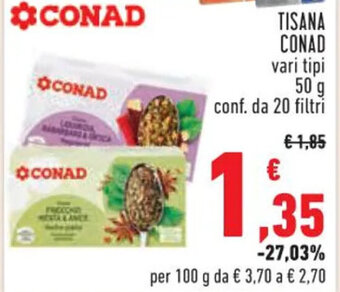 Conad TISANA CONAD vari tipi 50 g offerta
