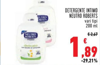 Conad DETERGENTE INTIMO NEUTRO ROBERTS vari tipi 200 ml offerta